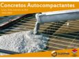 CONCRETOS AUTOCOMPACTANTES