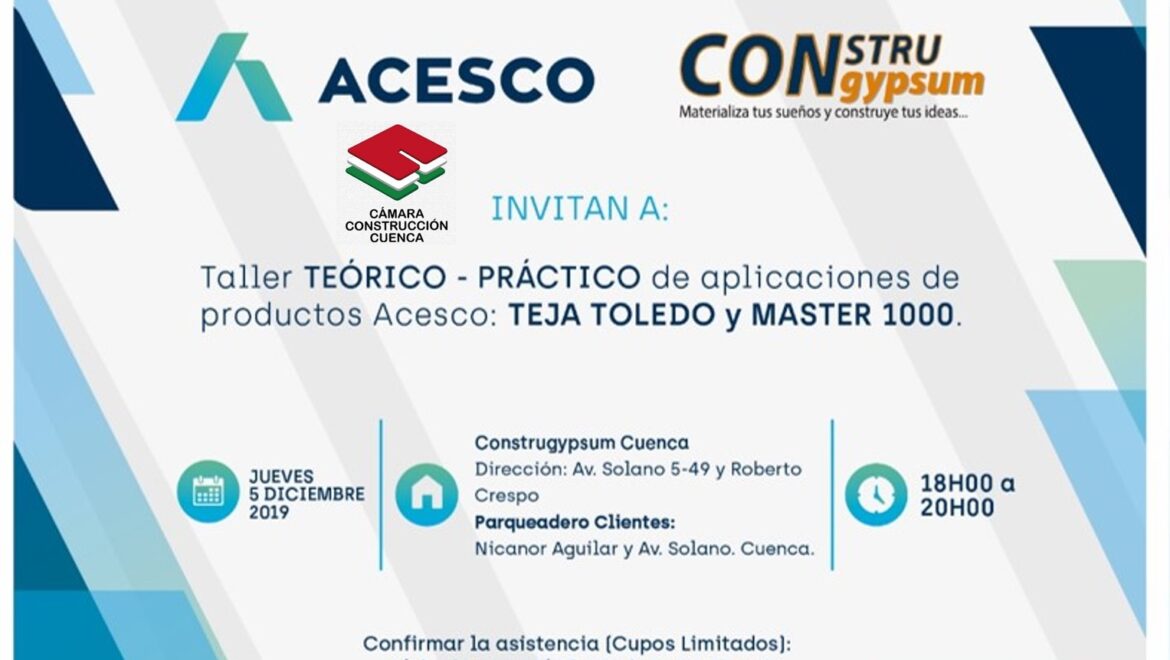 TALLER TEÓRICO PRÁCTICO DE APLICACIONES DE PRODUCTOS ACESCO: TEJA TOLEDO Y MARTES 1000.